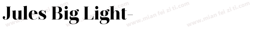 Jules Big Light字体转换